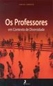 Imagem de Os Professores em Contexto de Diversidade