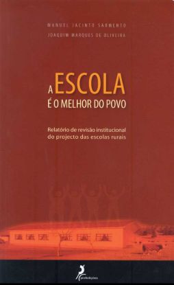 Imagem de A Escola é o Melhor do Povo