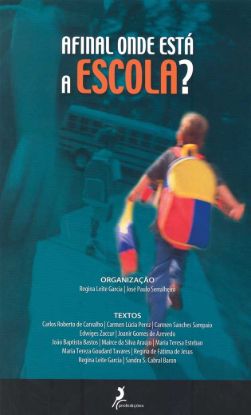 Imagem de Afinal Onde está a Escola?