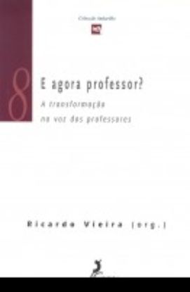 Imagem de E Agora Professor?