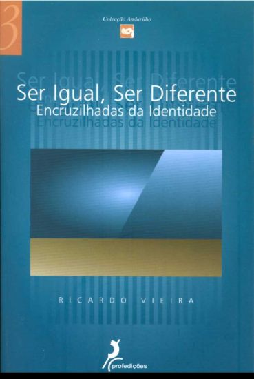 Imagem de Ser Igual, Ser Diferente